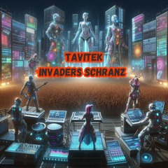 Tavitek - Invaders Must Die (schranz bootleg)
