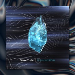 Berni Turletti - Diamond 042 [June 2024]