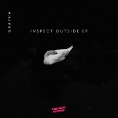Grapha - Inspect Outside