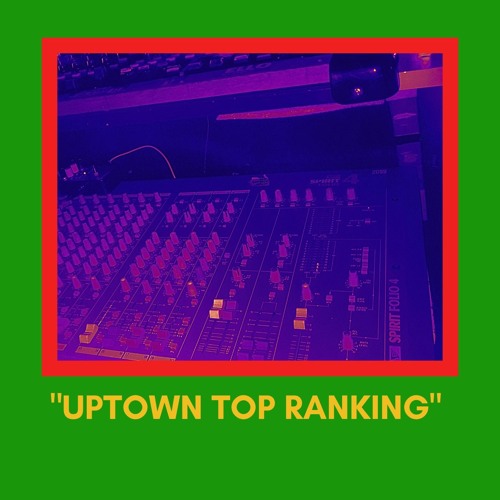 MIKE FAUN DUBS UPTOWN TOP RANKING / LIVE DUBMIX USING MPC STEMS / ALTHEA AND DONNA 2008