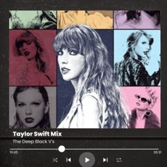 Taylor Swift Mix Vol. 1 (DBV Mashup Mix)