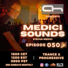 After Hours FM 50th Show Trance Medici Sounds