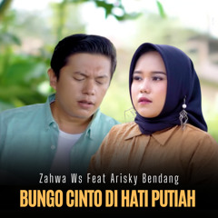 Bungo Cinto Di Hati Putiah (feat. Arisky Bendang)