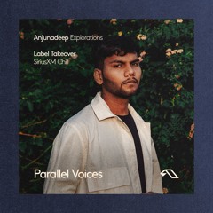 Explorations SiriusXM Chill Takeover - Parallel Voices