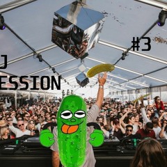 DJ SESSION #3