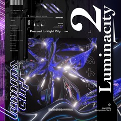 Inebriated [From:Luminacity 2]