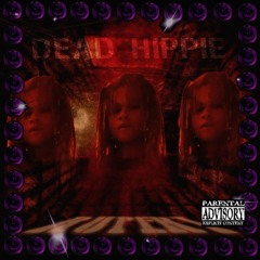 DEAD HIPPIE- RUPERT333 [Prod By Dead Hippie]
