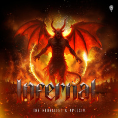The Herbalist & Xplosiv - Infernal