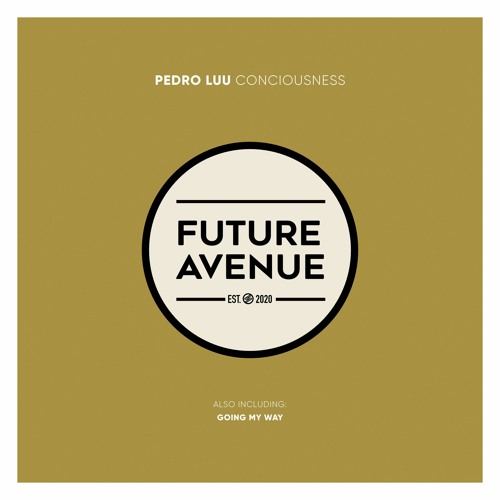 Pedro Luu - Going My Way [Future Avenue]