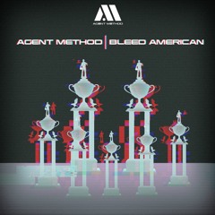Agent Method, Darrick Atwater - Bleed American