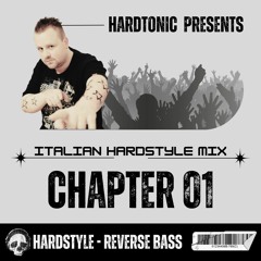 Hardtonic @ Italian Hardstyle History Chapter 01