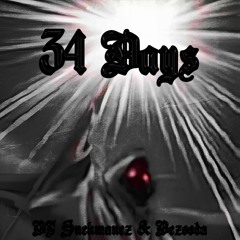 34 Days (feat.bezooda)