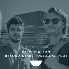 Free Download: Oliver & Tom - Beyond Stars (Original Mix)