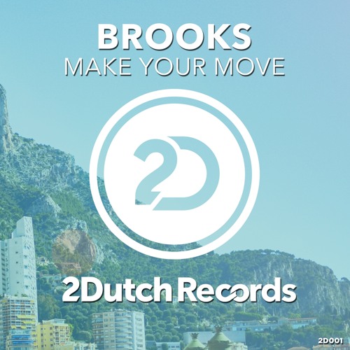 Make Your Move (Extended Mix)