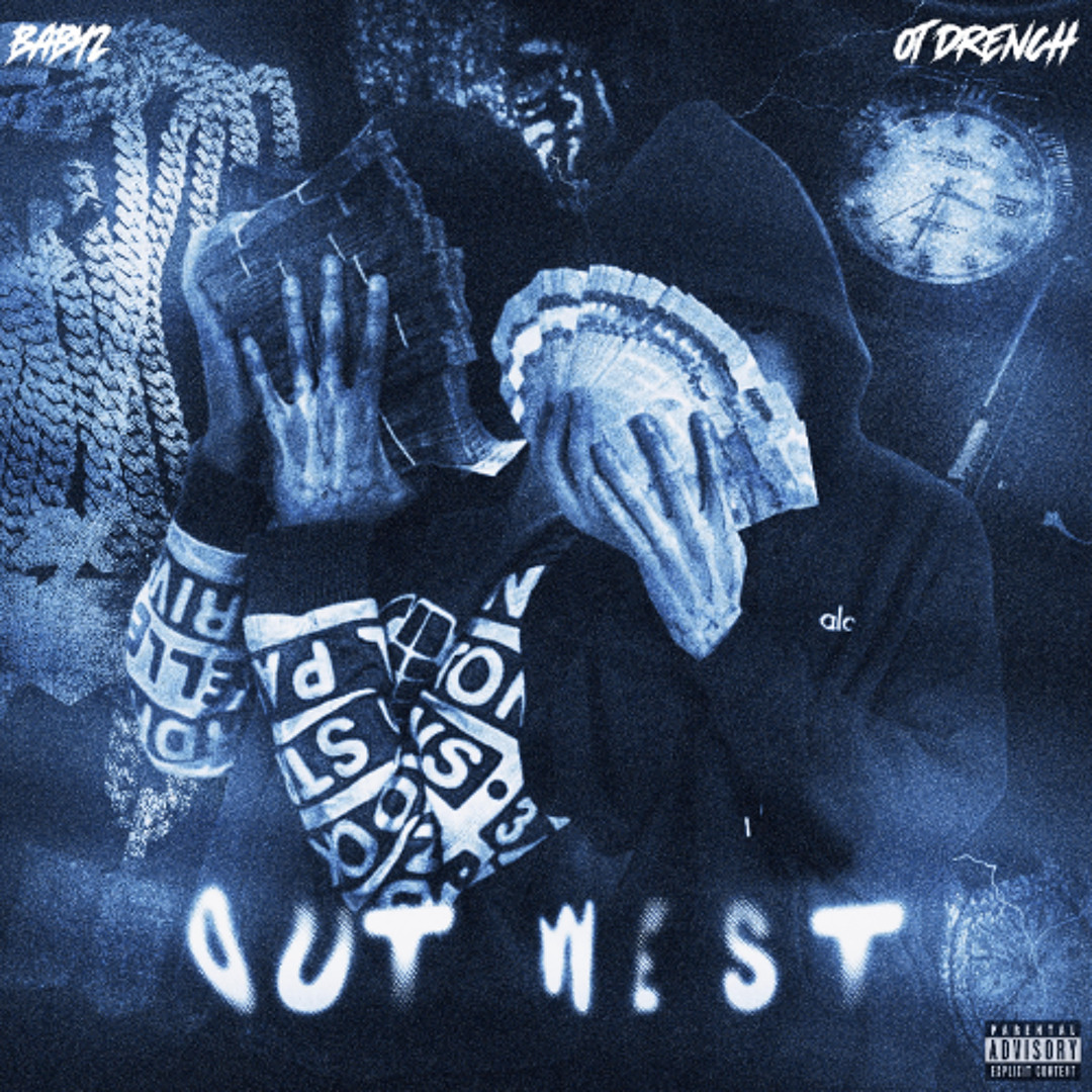 Stream Baby2 ( ft. OT Drench ) - OUT WEST by OT Drench | Listen online ...