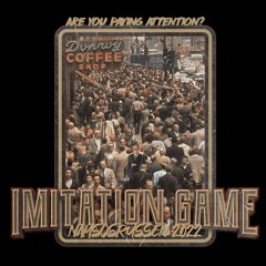 imitation game 2022 (ft. Olje)