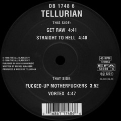 Tellurian - Straight To Hell