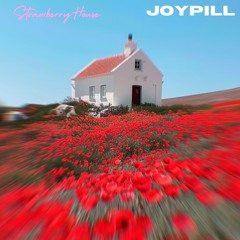 Joypill - Strawberry House