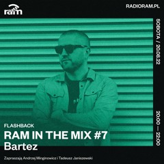 DJBartez - Flashback #Ram in the Mix // Free DL