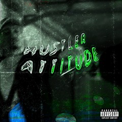 Hustler attitude (prod. Purppwon)