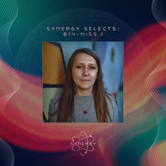 Synergy Selects 014: Miss I
