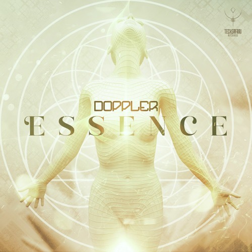 Doppler - Essence [Out now Techsafari records]
