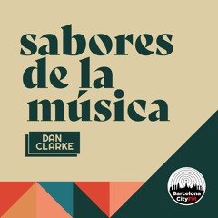 Sabores De La Musica - Show 05 - DJ Dan Clarke