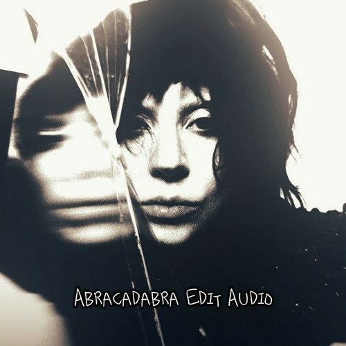 Abracadabra Edit Audio V2