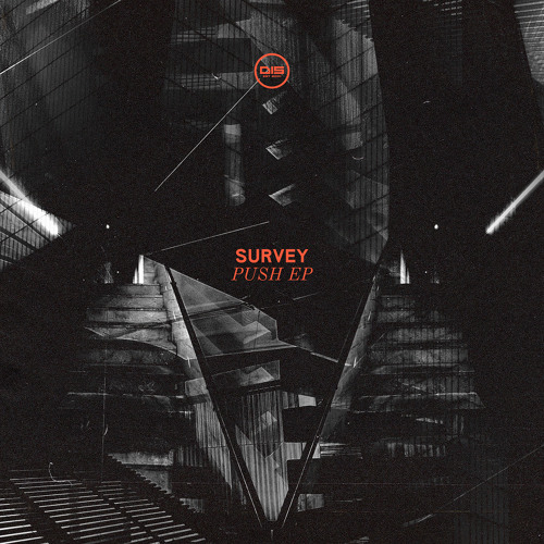 Survey - Push - DIS187 (OUT NOW)