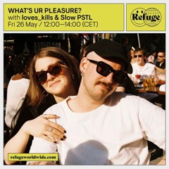 Slow PSTL - Radio show - Live @ Refuge Worlwide Radio 26.05.2023