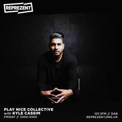 Reprezent Radio - Play Nice w/ Kyle Cassim & Amy Lauren