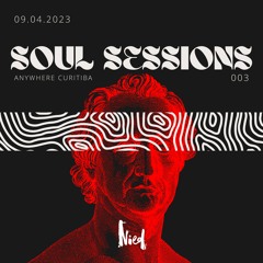Soul Sessions #003