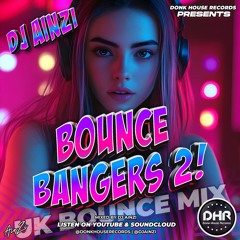 Dj Ainzi - Bounce Bangers Vol 2