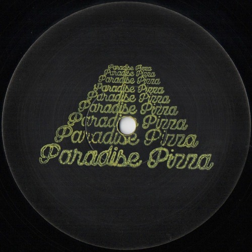 Unknown Artist / Paradise Pizza Unknown Artist / Paradise Pizza