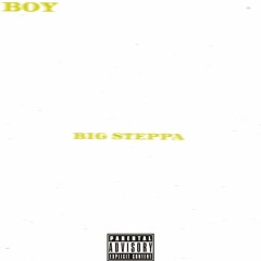 BIG STEPPA