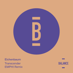 Eichenbaum - Transcender (EMPHI Remix) [PREVIEW]