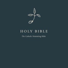 Read The Catholic Notetaking Bible: Blessed Is She Edition (Nabre)