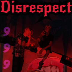 Disrespect (feat. papatrice)