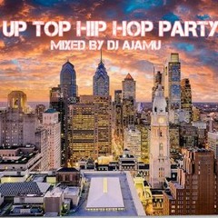 Up Top Hip Hop Party