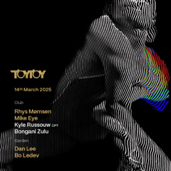 Mike Eye @ TOYTOY 14 March 2025