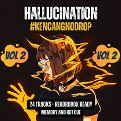 Hallucination Volume 2