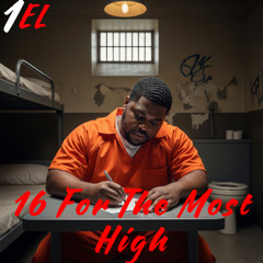 16 Barz For The Most High