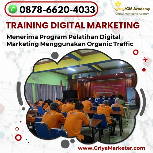 Call 0878 - 6620 - 4033, Workshop Bisnis Internet Marketing Di Kediri