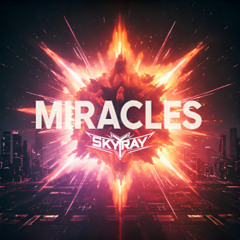 Mike Candys - Miracle (SKYRAY Hard Mix)