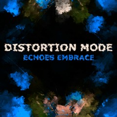 Distortion Mode (Free DL)