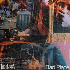 Bad Place