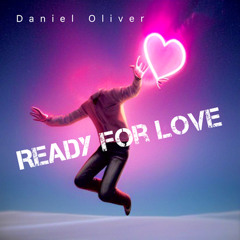 Ready For Love