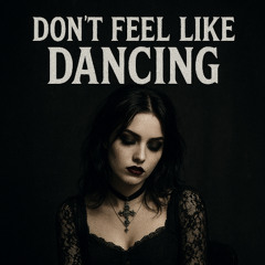 Don t Fell like Dancing - Videolink in description