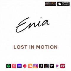 Lost in motion