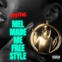 Mel Made Me Freestyle (Stormzy - Mel Made Me Do It)